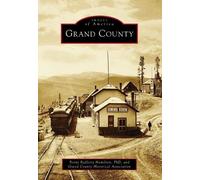 Penny Hamilton Grand County (Tascabile) Images of America