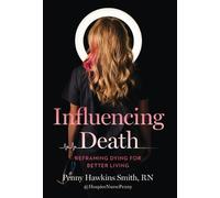 Penny Hawkins Smith Influencing Death (Copertina rigida)
