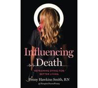 Penny Hawkins Smith Influencing Death (Tascabile)