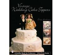 Penny Henderson Vintage Wedding Cake Toppers (Tascabile)