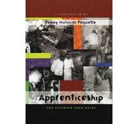 Penny Hutchins Paquette Apprenticeship (Copertina rigida) It Happened to Me