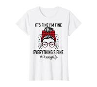 Penny Its Fine Im Fine Everythings Fine - Festa della Mamma Maglietta