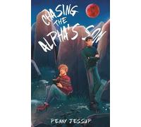 Penny Jessup Chasing The Alpha's Son (Tascabile)