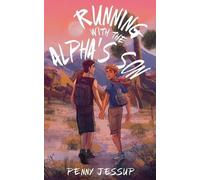 Penny Jessup Running with the Alpha's Son (Tascabile) Alpha's Son