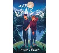 Penny Jessup The Alpha's Son (Tascabile)