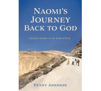 Penny Johnson Naomi's Journey Back to God (Tascabile)