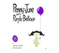 Penny-June and the Purple Balloon