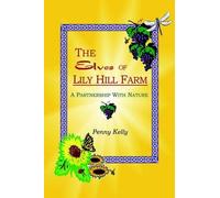 Penny Kelly The Elves of Lily Hill Farm (Tascabile)