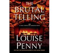 Louise Penny The Brutal Telling (Copertina rigida)