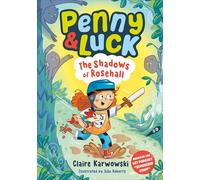Penny & Luck and the Shadows of Rosehall