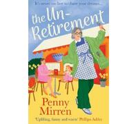 Penny Mirren The Unretirement (Tascabile)