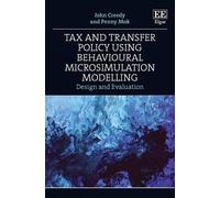 Penny Mok John Tax and Transfer Policy Using Behavioural Mic (Copertina rigida)
