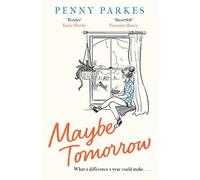 Penny Parkes Maybe Tomorrow (Tascabile)