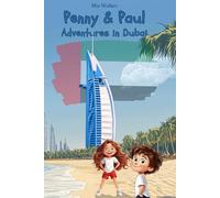 Penny & Paul: Adventures in Dubai