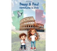 Penny & Paul: Adventures in Italy
