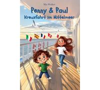 Penny & Paul: Kreuzfahrt im Mittelmeer