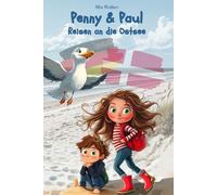 Penny & Paul: Reisen an die Ostsee