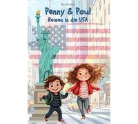 Penny & Paul: Reisen in die USA