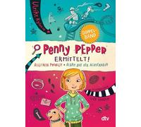 Penny pepper ermittelt: Penny Pepper - Alles kein Problem + Penny Pepper - Alarm auf der Achterbahn: 1-2