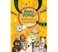 Penny Pepper - Spürhunde & Spielverderber: 12