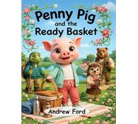 Penny Pig and the Ready Basket
