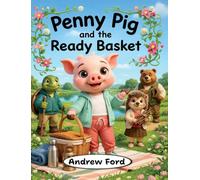 Penny Pig and the Ready Basket