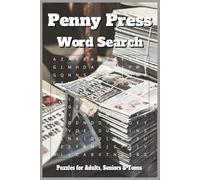 Penny Press Word Search Puzzle Book: Word Searches with Easy to Read Print about Penny Press and More | 6x9 inches, 110 Pages, 50+ Puzzles for Gift for Vacations, Holidays and Free Times