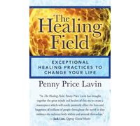 Penny Price Lavin The Healing Field (Tascabile)