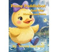 Penny Puddlefoot and the Moonbeam Boots