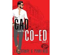 Penny Reid L H Cosway The Cad and the Co-Ed (Tascabile)