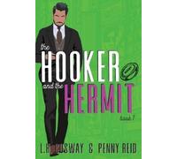 Penny Reid L H Cosway The Hooker and the Hermit (Tascabile)