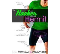 Penny Reid L H Cosway The Hooker and the Hermit (Tascabile)