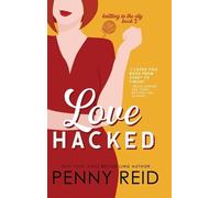 Penny Reid Love Hacked (Copertina rigida)