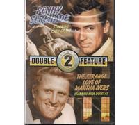 Penny Serenade / the Strange Love of Martha Ivers (Double Feature)