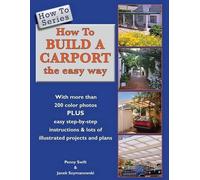 Penny Swift How To Build a Carport (Tascabile) How to