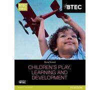 Penny Tassoni BTEC Level 2 Firsts in Children's Play, Learning and D (Tascabile)