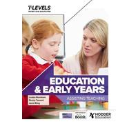 Penny Tassoni Louise Burnh Education and Early Years T Level: Assis (Tascabile)