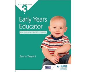 Penny Tassoni NCFE CACHE Level 3 Early Years Educator for the Work-B (Tascabile)