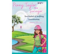 Penny Taylor the Surveyor: The Portal of Shifting Coordinates