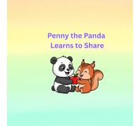 Penny the Panda Learns to Share Coloring and Activity Book: A Coloring, and Activity Book for Kids