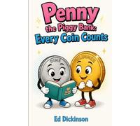 Penny the Piggy Bank: Every Coin Counts