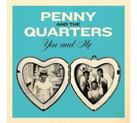Penny & The Quarters You and Me/You Are Giving Me Some Other Love (Vinyl LP)