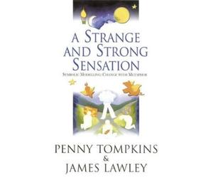Penny Tompkins James Lawley A Strange and Strong Sensation (DVD)