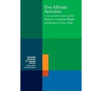 Five-Minute Activities: A Resource Book of Short Activities (Cambridge