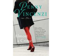 Penny Vincenzi Almost A Crime (Tascabile)