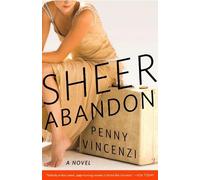 Penny Vincenzi Sheer Abandon (Tascabile)