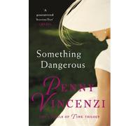 Penny Vincenzi Something Dangerous (Tascabile)