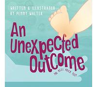 Penny Walter An Unexpected Outcome (Tascabile)