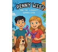 Penny Wise and the Longest Summer Ever