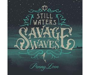 PENNYLEEN - STILL WATER / SAVAGE ..